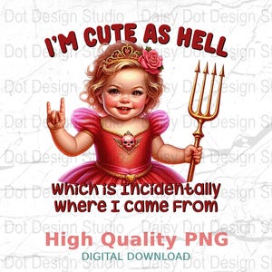 I&#39;m Cute as Hell T-Shirt, Funny Sarcastic Tee, Adult Humor T Shirt, Trendy Retro Tee, Devilish Humor T-Shirt, Offensive Slogan Tee
