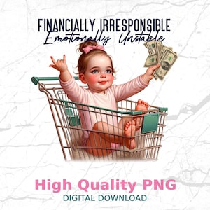 大人向けユーモアのデジタルダウンロード、金銭的に無責任なSVG、トレンディな皮肉なPNG、ベビーショッピングカート、昇華転写Tシャツデザイン
