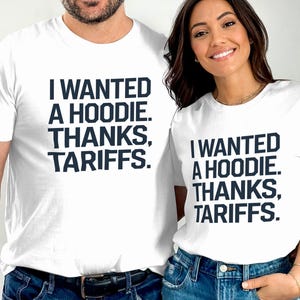 Anti-Tariffs T-Shirt: Funny Political Statement Tee