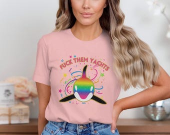 Rainbow Glitter Orca Shirt, Sarcastic Anti-Capitalist Statement Tee