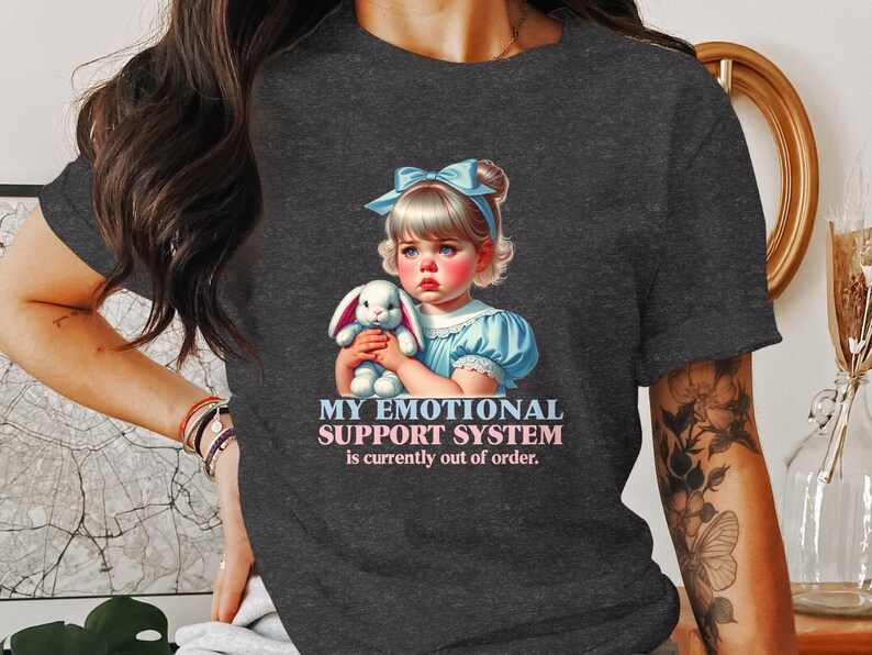 Funny Adult Humor Tee, My Emotional Support System T-Shirt, Sarcastic Retro Quote Shirt, Trendy Retro Graphic Tee, Out of Order Tee image 4