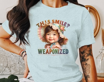 Funny Adult Humor T-Shirt, This Smile Weaponized, Sarcastic Trendy Retro, Humorous Graphic Tee, Funny Statement Shirt