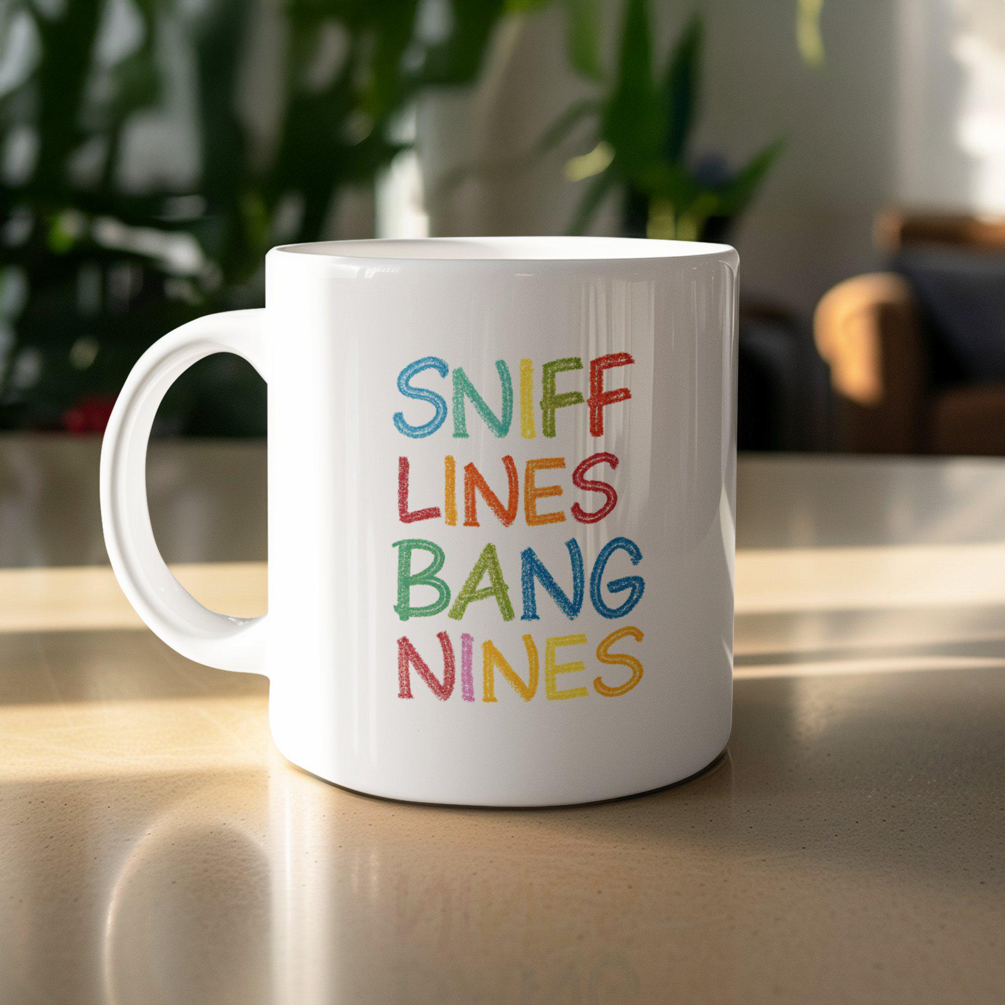 Sniff Lines Bang Nines T-shirt: Funny Adult Humor Tee - Etsy