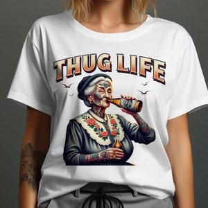 Thug Life Adult Humor T-Shirt, Funny Grandma Drinking Beer Tee, Cool Graphic Tee, Unique Tattooed Grandma Shirt, Hipster Novelty Shirt image 4