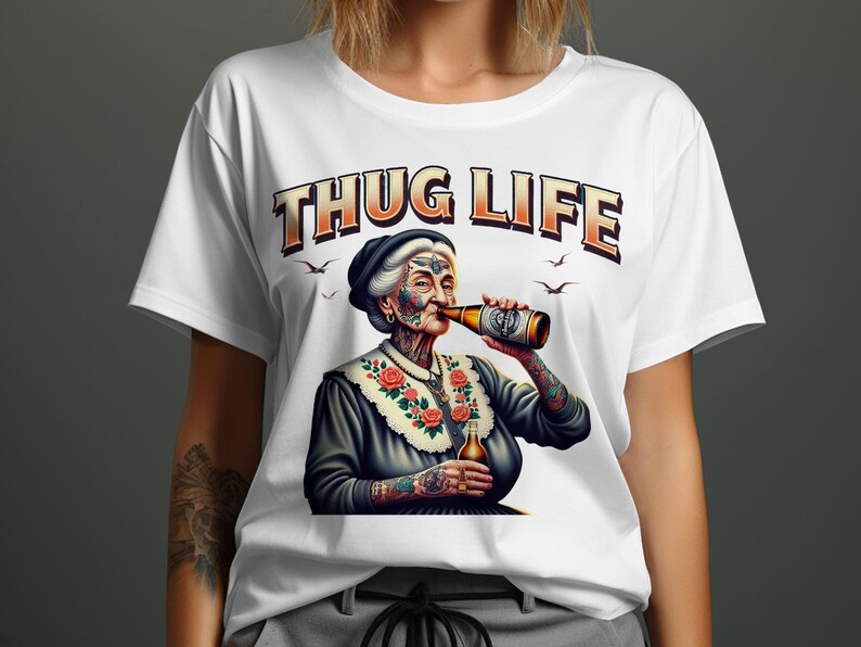 Thug Life Adult Humor T-Shirt, Funny Grandma Drinking Beer Tee, Cool Graphic Tee, Unique Tattooed Grandma Shirt, Hipster Novelty Shirt image 4