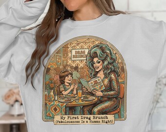 My First Drag Brunch T-Shirt | Fabulousness Is A Human Right Tee | Retro Drag Queen LGBTQ+ Pride Inclusive Gift Top
