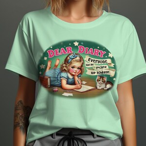 Dear Diary T-Shirt, Funny Quote Shirt, Vintage Graphic Tee, Adult Humor Top, Offensive Tee, Best Friend Gift, Retro Style T-Shirt image 5