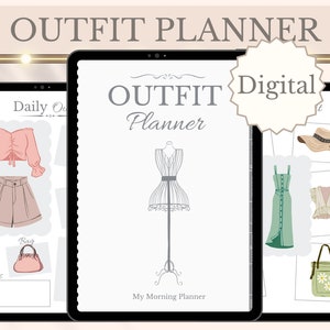 May include: Digital outfit planner with three tablet screens. The left screen shows a pink crop top, beige shorts, a pink handbag, and a notes section. The middle screen shows a gray dress on a mannequin with the text "Outfit Planner" and "My Morning Planner". The right screen shows a green dress, a white top, a straw hat, and a green tote bag.