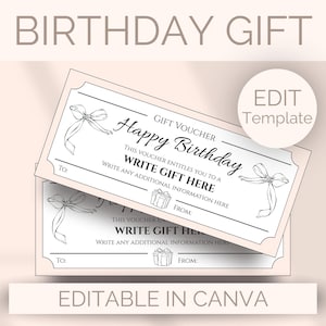 May include: Two gift vouchers with a light pink border and a bow illustration. The text "Happy Birthday" is displayed in a script font. The vouchers have space to write gift details and are labeled "Editable in Canva."