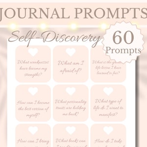 May include: A journal page with the text "JOURNAL PROMPTS" and "Self-Discovery". It features 60 prompts for self-reflection, each in a heart-shaped box. The color scheme is soft pink and beige.
