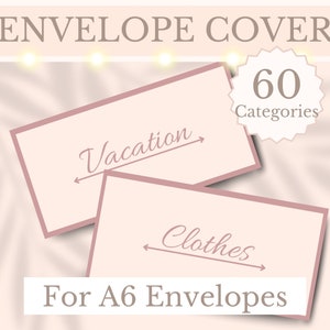 May include: Two pink envelope covers with a pink border. The top cover has the text "Vacation" with an arrow pointing to the right. The bottom cover has the text "Clothes" with an arrow pointing to the right. The text "For A6 Envelopes" is at the bottom of the image. A white circle with the text "60 Categories" is in the top right corner of the image.