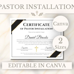 May include: A white certificate of pastor installation with black borders and gold accents. The text reads Certificate of Pastor Installation, Daniel Brooks, and includes a gold cross icon. Two circular overlays state Canva and 2 Sizes.