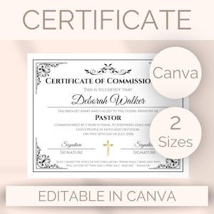 Może przedstawiać: Biały certyfikat nadania uprawnień z czarnym tekstem i ozdobnymi obramowaniami rogów. Tekst brzmi Certificate of Commission, Deborah Walker, Pastor, i zawiera ikonę złotego krzyża. Dwa koła wskazują Canva oraz 2 Sizes.