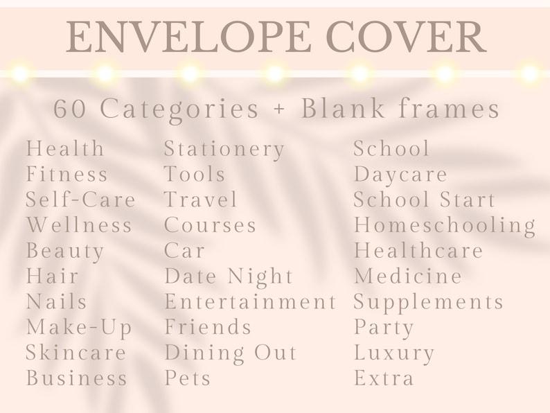 May include: A pink and white graphic with the text "ENVELOPE COVER" in brown text. The graphic lists 60 categories for envelope covers, including Health, Fitness, Self-Care, Wellness, Beauty, Hair, Nails, Make-Up, Skincare, Business, Stationery, Tools, Travel, Courses, Car, Date Night, Entertainment, Friends, Dining Out, Pets, School, Daycare, School Start, Homeschooling, Healthcare, Medicine, Supplements, Party, Luxury, and Extra.