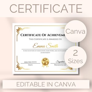 Può includere: Un modello di certificato con dettagli dorati e la scritta "Certificato di Riconoscimento". Il certificato è assegnato a "Emma Smith". Il design include il testo "Modificabile in Canva" e "2 dimensioni".