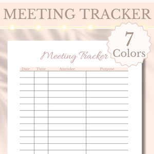 Könnte beinhalten: Ein druckbarer Meeting-Tracker mit Spalten für Datum, Uhrzeit, Teilnehmer und Zweck. Der Tracker hat einen hellrosa Hintergrund und der Text "Meeting Tracker 7 Colors" befindet sich oben.