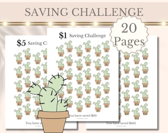 May include: A printable saving challenge with 20 pages. Each page features a cactus graphic and a dollar amount to save. The pages are designed to help you save money. The text on the image reads "Saving Challenge", "$1 Saving Challenge", "$5 Saving Challenge", "20 Pages", "You have saved $30", "You have saved $465".