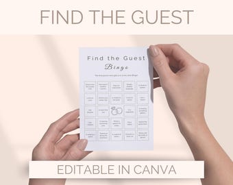 Könnte beinhalten: Eine weiße "Find the Guest Bingo" Karte mit Hochzeitsthema wird von zwei Händen gehalten. Die Karte hat ein Raster von Quadraten mit verschiedenen Aufforderungen. Die Worte "Find the Guest" und "Bingo" stehen oben. Der untere Teil des Bildes lautet "EDITABLE IN CANVA".