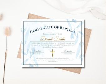 May include: A rectangular baptism certificate featuring a light blue watercolour leaf pattern, a dark blue border, and the text Certificate of Baptism. The name Daniel Smith is in gold script, with a gold cross and religious text included.