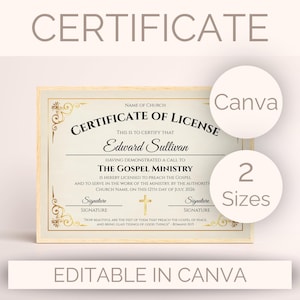 Può includere: Un certificato di licenza con un bordo dorato e decorazioni. Il testo recita "Certificate of License" e include spazio per un nome, il nome della chiesa e le firme. Le parole "Editable in Canva" sono in basso.