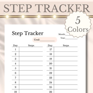 May include: A printable step tracker with a blank space for a goal, month, and year. The tracker has two columns, one for the day and one for the number of steps. The tracker is designed for 26 days.