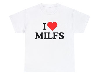 Unisex I Love Milfs T-shirt