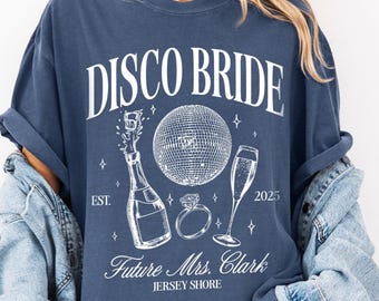 Disco Bride Bachelorette Shirt, Dancing Queen Shirt, Comfort Colors Disco Bachelorette Shirts