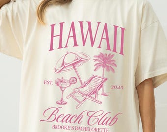 Hawaii Bachelorette Party Shirts, Personalized Bridal Shirt, Location Bridal Party Tees, Custom Beach Tropical Shirt, Hawaii Girls Trip
