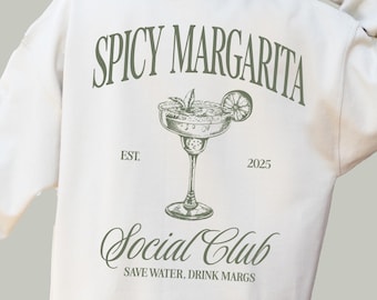 Spicy Margarita Social Club Sweatshirt, Margs Bachelorette Party Back Print