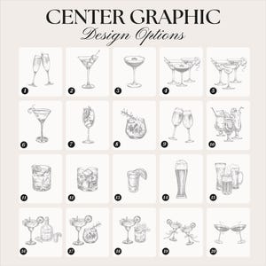 May include: A grid of twenty numbered black and white line art illustrations featuring various cocktail glasses, beer mugs, and drink arrangements. The text CENTER GRAPHIC Design Options is displayed at the top of the image in black font.