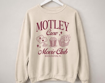 Custom Sweatshirt for the Motley Crew Movie Club