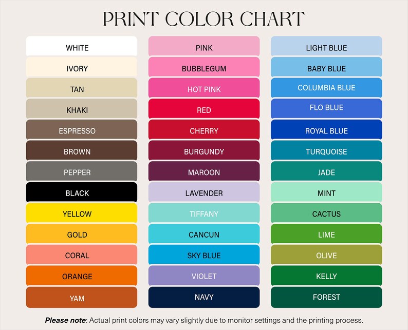 May include: A print color chart with a variety of colors, including white, pink, blue, and green. The chart is organized into columns with color names and corresponding color swatches. Text at the top reads "PRINT COLOR CHART."