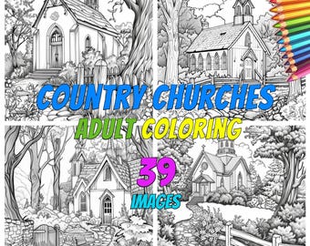 Country Church - volwassen kleurboek afdrukbare pagina's, 39 afbeeldingen, digitale download, kleurkunst, kunst voor volwassenen, kerk kleurplaten