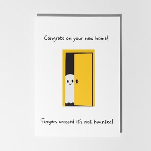 Congratulazioni per la tua nuova casa! Incrociamo le dita affinché non sia infestata! Divertente biglietto d'auguri con un fantasma.