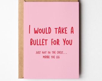 Je prendrais une balle pour vous, carte de Saint-Valentin amusante pour partenaire ou conjoint