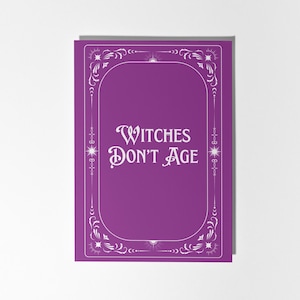 Verjaardagskaart heksen worden niet ouder, paarse heksengroet