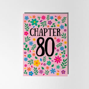 Capítulo 80, Cartão de aniversário de 80 anos com flores brilhantes