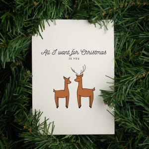 All I Want for Christmas is You - Cute Christmas Card
