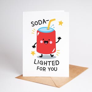 Carte de félicitations amusante, éclairée au soda pour vous, joli jeu de mots pour un nouvel emploi ou un examen