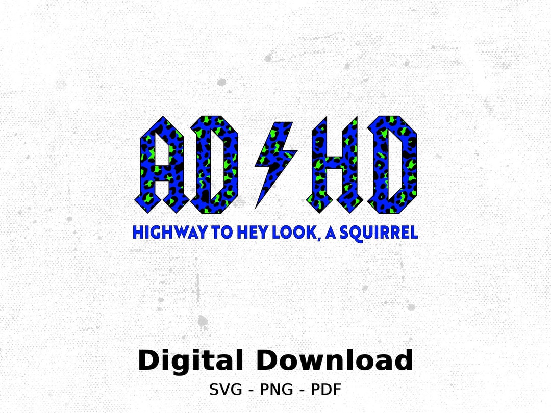 ADHD Funny SVG PNG Digital File for Cricut or Other Machine, Attention ...