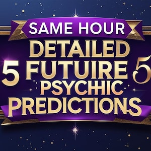 Detailed 5 Future Psychic Predictions, Same Day, %99 Accurated, Full Tarot Card Reading, Future Reading by Psychic Seraphina, Real Answers