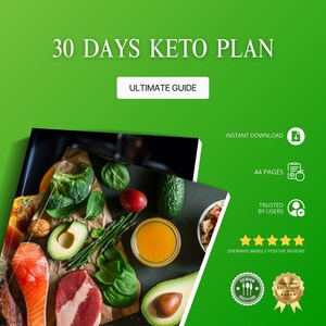 Puede incluir: Una guía del Plan Keto de 30 días con el texto "Ultimate Guide" sobre un fondo verde. La portada presenta una variedad de alimentos aptos para la dieta cetogénica, como salmón, aguacate y verduras. Incluye "Descarga instantánea" y "44 páginas".