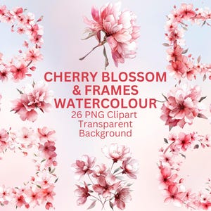 桜とフレームの水彩画クリップアート、PNG、26 PNG クリップアート バンドル、即時ダウンロード、商用利用、ロマンチックな花、花のフレーム