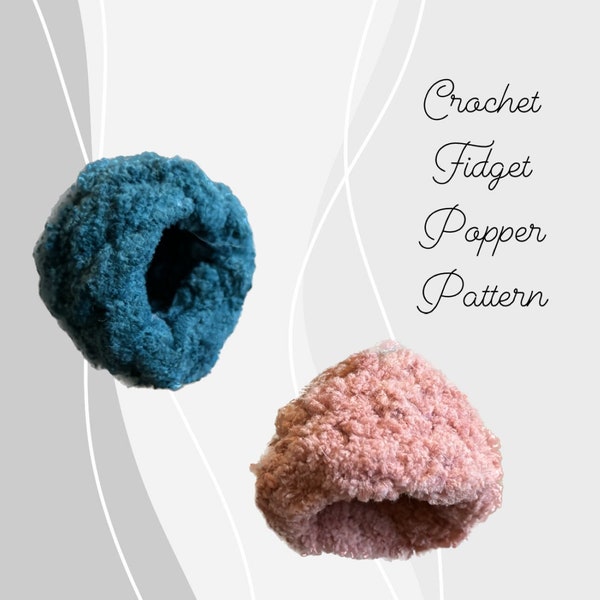 Crochet Fidget Popper Pattern