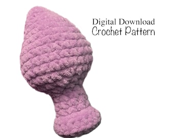 18+ Crocheted Booty Plug Pattern | Adults Only | Funny Gift | Beginner Crochet Pattern