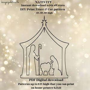 Puede incluir: Un dibujo en blanco y negro de una escena de la natividad con una estrella sobre el establo. El texto "NATIVITY" está en la parte superior de la imagen. El texto "Instant download with all sizes" está debajo del título. El texto "DIY Print, Trace & Cut pattern" está debajo de la primera línea de texto. El texto "4ft, 5ft, 6ft high" está debajo de la segunda línea de texto. El texto "PDF Digital download" está en la parte inferior de la imagen. El texto "Patterns up to 6 ft high that you can print on home printer 8.5x11" está debajo de la primera línea de texto.