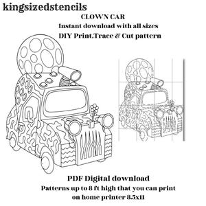 Peut inclure: Dessin au trait d'une voiture de clown fantaisiste avec un grand objet rond et pointillé sur le dessus. La voiture a un motif, de grands phares et une fleur. Le texte comprend "CLOWN CAR" et "DIY Print, Trace & Cut pattern."