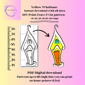 May include: A digital download pattern for a WhoHome design. The image shows a yellow house with a white outline, orange door, and blue window. The pattern is available in sizes up to 6ft high and can be printed on 8.5x11 paper.