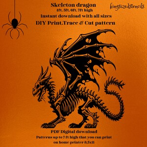 May include: Black and white skeleton dragon silhouette printable pattern. The pattern is available in sizes from 4 to 7 feet high. DIY Print, Trace & Cut pattern. PDF Digital download. Patterns up to 7 ft high that you can print on home printer 8.5x11.