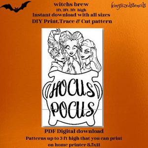 Może przedstawiać: Cyfrowe pobieranie z czarno-białą ilustracją trzech czarownic nad słowami "Hocus Pocus". Tekst zawiera "witchs brew" i "DIY Print, Trace & Cut pattern". Wzór jest dostępny do wysokości 91 cm.